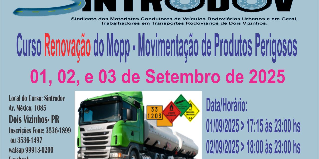 MOPP (Movimentação e Operação de Produtos Perigosos), ele precisa ser renovado a cada 5 anos para continuar válido.